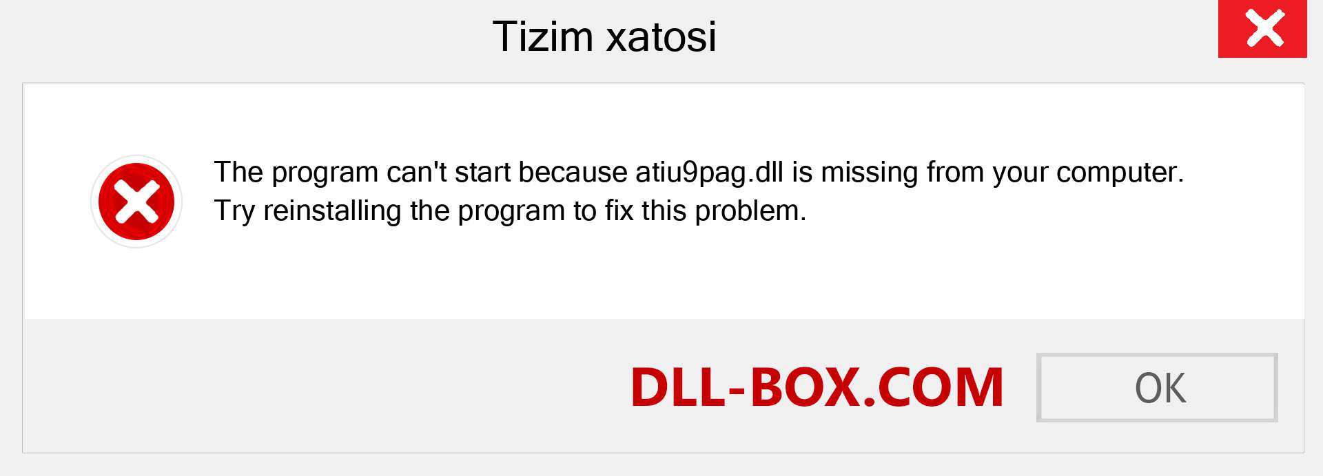 atiu9pag.dll fayli yo'qolganmi?. Windows 7, 8, 10 uchun yuklab olish - Windowsda atiu9pag dll etishmayotgan xatoni tuzating, rasmlar, rasmlar